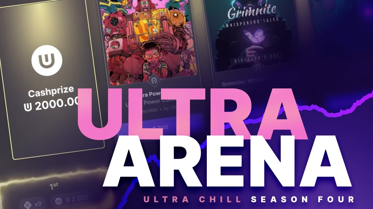 Ultra Chill S4 E3 : Leading the Ultra Arena