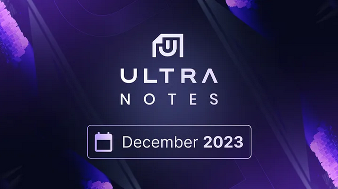 Ultra Notes — Décembre : Premier jeu numérique échangeable, premier classement de l'Arena, révélation exclusive du FPS.